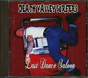 Death Valley Surfers - Last dance saloon ryhmässä CD @ Bengans Skivbutik AB (1339853)