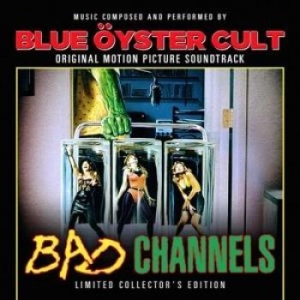 Blue Öyster Cult - Bad Channels (2 Lp) Original Soundt ryhmässä ME SUOSITTELEMME / Record Store Day / RSD2013-2020 @ Bengans Skivbutik AB (1347206)