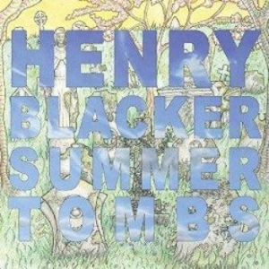 Blacker Henry - Summer Tombs ryhmässä ME SUOSITTELEMME / Record Store Day / RSD2013-2020 @ Bengans Skivbutik AB (1347281)