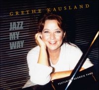 Kausland Grethe - Jazz My Way ryhmässä CD @ Bengans Skivbutik AB (1387099)