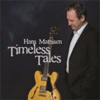 Mathisen Hans - Timeless Tales ryhmässä CD @ Bengans Skivbutik AB (1387105)