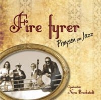 Fire Fyrer (Gjesteartist:Nora Brock - Prïysen Goes Jazz ryhmässä CD @ Bengans Skivbutik AB (1387112)