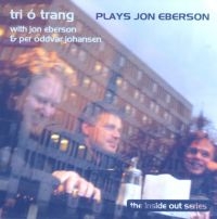 Trio Trang - Plays Jon Eberson ryhmässä CD @ Bengans Skivbutik AB (1387202)