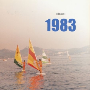 Kölsch - 1983 (2Lp+Cd) ryhmässä VINYYLI @ Bengans Skivbutik AB (1387306)