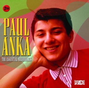 Paul Anka - Essential Recordings ryhmässä CD @ Bengans Skivbutik AB (1387334)