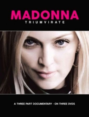 Madonna - Triumvirate (3 Dvd Documentary) ryhmässä DVD & BLU-RAY @ Bengans Skivbutik AB (1388477)