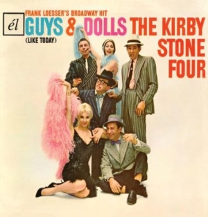 Kirby Stone Four - Guys & Dolls (Like Today) ryhmässä CD @ Bengans Skivbutik AB (1398015)