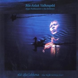 Valkeapää Nils-Aslak - Alit Idja Lahkona/Blue Night Moving ryhmässä CD @ Bengans Skivbutik AB (1400509)