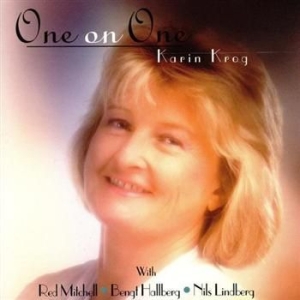 Krog Karin - One On One ryhmässä CD @ Bengans Skivbutik AB (1475290)