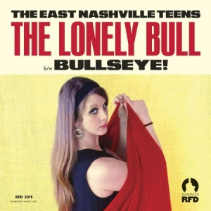 East Nashville Teens The - The Lonely Bull / Bullseye! (Gold V ryhmässä ME SUOSITTELEMME / Klassiska lablar / Sundazed / Sundazed Vinyl @ Bengans Skivbutik AB (1475392)