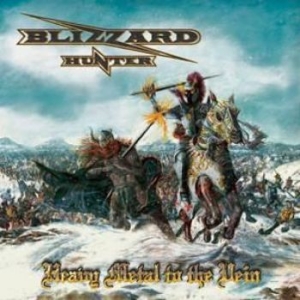 Blizzard Hunter - Heavy Metal To The Vein ryhmässä CD @ Bengans Skivbutik AB (1476185)