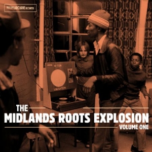 Various Artists - Midlands Roots Explosion Volume 1 ryhmässä CD @ Bengans Skivbutik AB (1476292)