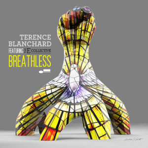 Blanchard Terence Feat The E Collec - Breathless ryhmässä CD @ Bengans Skivbutik AB (1476781)