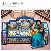 Srikanth Jyotsna - Call Of Bangalore ryhmässä CD @ Bengans Skivbutik AB (1479794)