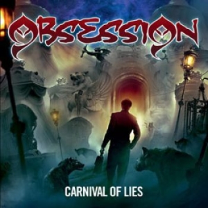 Obsession - Carnival Of Lies ryhmässä ME SUOSITTELEMME / Joululahjavinkki: CD @ Bengans Skivbutik AB (1480304)