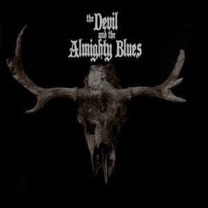 Devil And The Almighty Blues - Devil And The Almighty Blues ryhmässä CD @ Bengans Skivbutik AB (1480439)