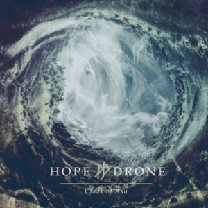 Hope Drone - Cloak Of Ash ryhmässä CD @ Bengans Skivbutik AB (1482717)