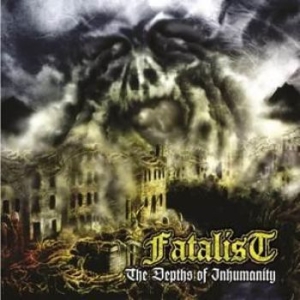 Fatalist - Depths Of Inhumanity The (Vinyl Lp ryhmässä VINYYLI @ Bengans Skivbutik AB (1482729)