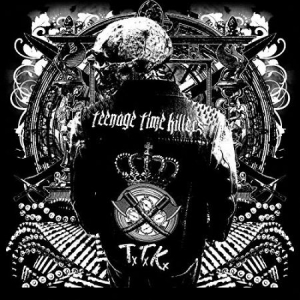 Teenage Time Killers - Greatest Hits Vol. 1 ryhmässä CD @ Bengans Skivbutik AB (1483984)