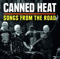 Canned Heat - Songs From The Road (Cd+Dvd) ryhmässä CD @ Bengans Skivbutik AB (1484308)