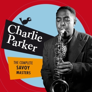 Charlie Parker - Complete Savoy Masters ryhmässä CD @ Bengans Skivbutik AB (1485241)