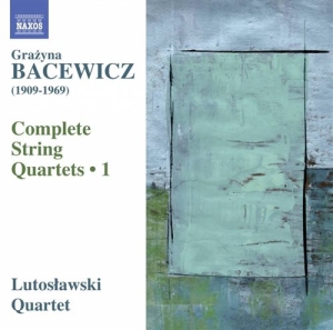 Bacewicz - Complete String Quartets Vol. 1 ryhmässä CD @ Bengans Skivbutik AB (1485683)