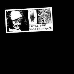 Royal Trux - Hand Of Glory ryhmässä VINYYLI @ Bengans Skivbutik AB (1486326)