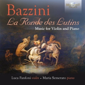 Bazzini Antonio - La Ronde Des Lutins ryhmässä CD @ Bengans Skivbutik AB (1489512)