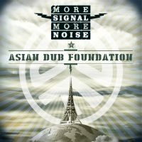 Asian Dub Foundation - More Signal More Noise ryhmässä VINYYLI @ Bengans Skivbutik AB (1490679)