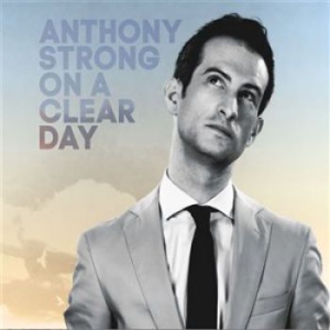 Strong Anthony - On A Clear Day ryhmässä CD @ Bengans Skivbutik AB (1496363)