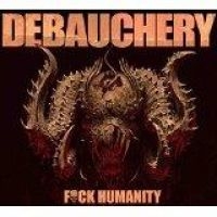 Debauchery - F**K Humanity ryhmässä CD @ Bengans Skivbutik AB (1496604)