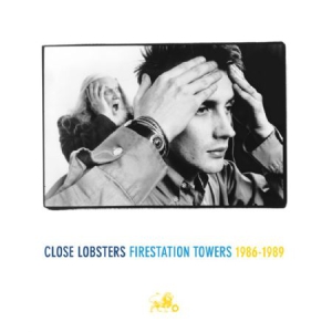 Close Lobsters - Firestation Towers: 1986 - 1989 ryhmässä VINYYLI @ Bengans Skivbutik AB (1496922)