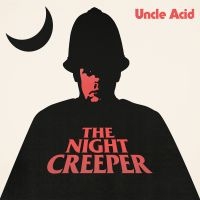 Uncle Acid & The Deadbeats - Night Creeper ryhmässä Minishops / Uncle Acid @ Bengans Skivbutik AB (1510715)