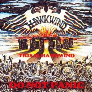 Hawkwind - This Is Hawkwind Do Not Pani ryhmässä Minishops / Hawkwind @ Bengans Skivbutik AB (1511256)