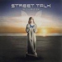 STREET TALK - RESTORATION ryhmässä CD @ Bengans Skivbutik AB (1512364)