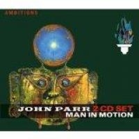 PARR JOHN - MAN IN MOTION (2 CD) ryhmässä CD @ Bengans Skivbutik AB (1512371)