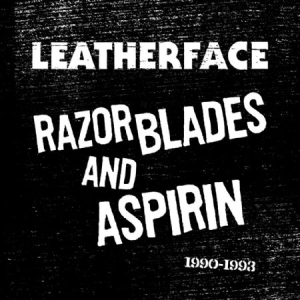 Leatherface - Razor Blades And Aspirin: 1990-1993 ryhmässä CD @ Bengans Skivbutik AB (1514307)