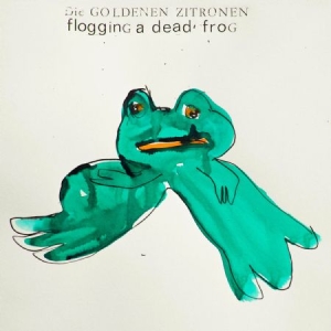 Die Golden Zitronen - Flogging A Dead Frog ryhmässä VINYYLI @ Bengans Skivbutik AB (1514998)