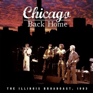 Chicago - Back Home - Live 1983 ryhmässä Minishops / AOR @ Bengans Skivbutik AB (1515075)