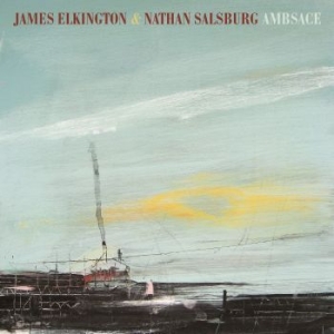 James Elkington And Nathan Salsburg - Ambsace ryhmässä CD @ Bengans Skivbutik AB (1517097)