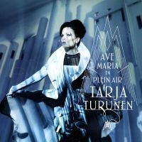 Tarja Turunen - Ave Maria - En Plein Air ryhmässä CD @ Bengans Skivbutik AB (1519663)