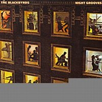 Blackbyrds - Night Grooves ryhmässä CD @ Bengans Skivbutik AB (1520907)