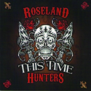 Roseland Hunters - This Time ryhmässä CD @ Bengans Skivbutik AB (1521100)