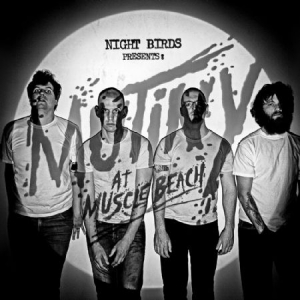 Night Birds - Mutiny At Muscle Beach ryhmässä VINYYLI @ Bengans Skivbutik AB (1521121)