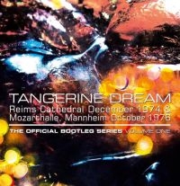 Tangerine Dream - Official Bootleg Series Volume One ryhmässä CD @ Bengans Skivbutik AB (1521194)