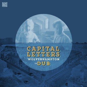 Capital Letters - Wolverhampton In Dub ryhmässä CD @ Bengans Skivbutik AB (1521236)