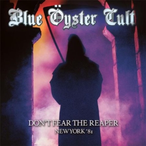 Blue Oyster Cult - Don't Fear The Reaper - New York '8 ryhmässä CD @ Bengans Skivbutik AB (1521282)