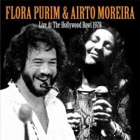 Purim Flora & Airto Moreira - Live At The Hollywood Bowl 1979 ryhmässä CD @ Bengans Skivbutik AB (1521301)