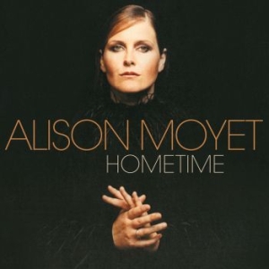 Alison Moyet - Hometime (Reissue) ryhmässä CD @ Bengans Skivbutik AB (1521838)