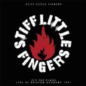 Stiff Little Fingers - Fly The Flags (Live At The Brixton ryhmässä VINYYLI @ Bengans Skivbutik AB (1528524)